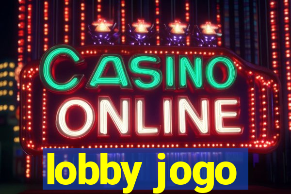 lobby jogo